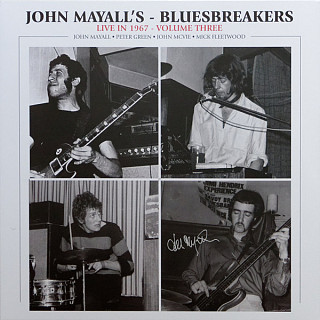 John Mayall & The Bluesbreakers - Live in 1967 - Volume Three