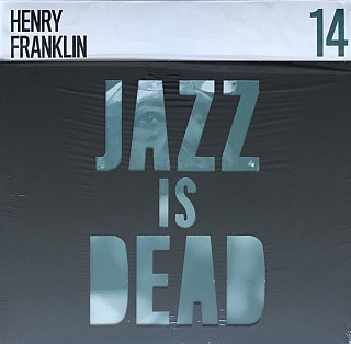 Henry Franklin - Jazz Is Dead 14
