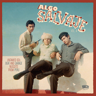 Various Artists - Algo Salvaje Vol. 4 (Untamed 60s Beat And Garage Nuggets From Peru)