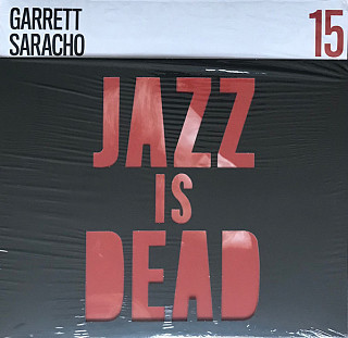 Gary Saracho - Jazz Is Dead 15