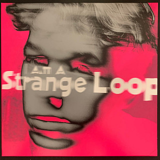 Andy Bell (2) - I Am A Strange Loop EP