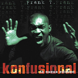 Frank T - Konfusional (La Nueva Edición)