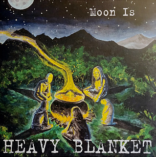 Heavy Blanket - Moon Is