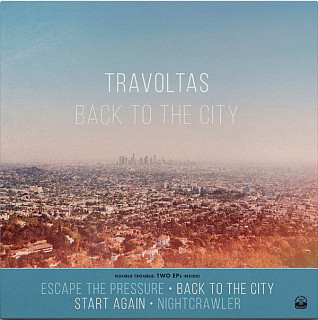 Travoltas - Back To The City / The Longest Wait