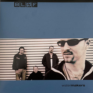 Bløf - Watermakers
