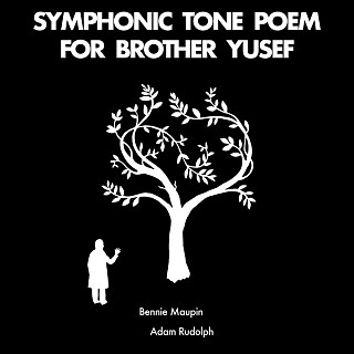 Bennie Maupin - Symphonic Tone Poem For Brother Yusef