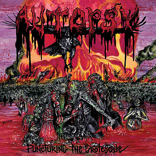 Autopsy (2) - Puncturing The Grotesque