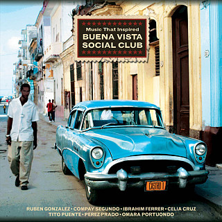 Various Artists - Music That Inspired Buena Vista Social Club