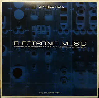 Various Artists - Electronic Music... It Started Here