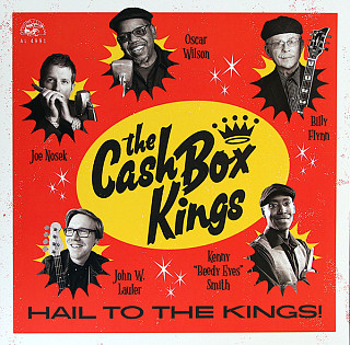 The Cash Box Kings - Hail To The Kings