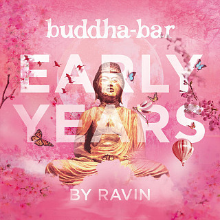 Various Artists - Buddha-Bar Early Years By Ravin