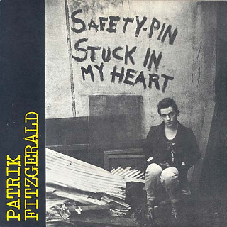 Patrik Fitzgerald - Safety Pin Stuck In My Heart