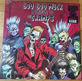 Various Artists - Goo Goo Muck A Tribute To The Cramps