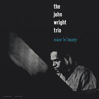 The John Wright Trio - Nice 'N' Tasty