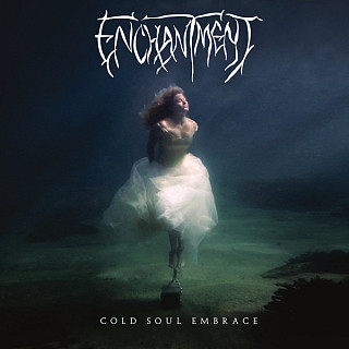 Enchantment (2) - Cold Soul Embrace