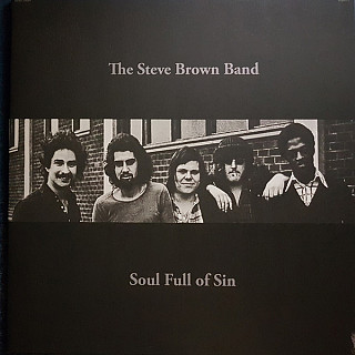 Steve Brown Band - Soul Full Of Sin