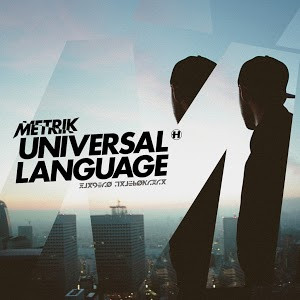 Metrik (2) - Universal Language