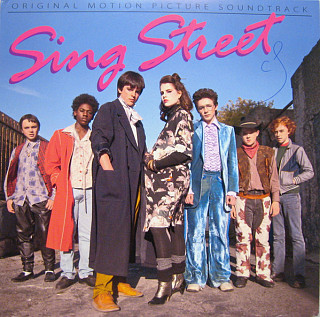Various Artists - Sing Street (Original Motion Picture Soundtrack)