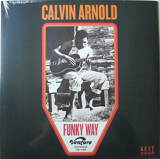 Calvin Arnold - Funky Way (Venture Recordings 1967-1969)