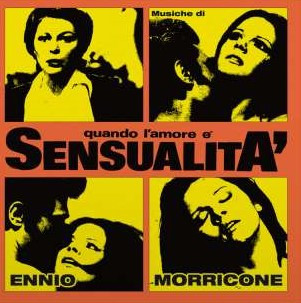 Ennio Morricone - Quando L'amore È Sensualita