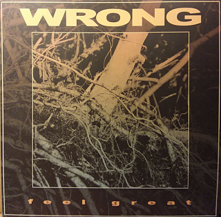 Wrong (7) - Feel Great