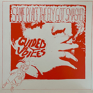 Guided By Voices - Same Place The Fly Got Smashed