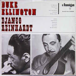 Duke Ellington / Django Reinhardt - Duke Ellington - Django Reinhardt