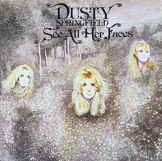 Dusty Springfield - See All Her Faces