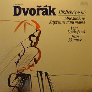 Antonín Dvořák - Biblické písněm Mně zdálo se, žes umřela; Když mne stará matka