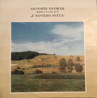 Antonín Dvořák - Symfonie Č. 9 E-moll „Z Nového Světa“, Op. 95
