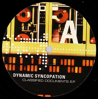 Dynamic Syncopation - Classified Documents E.P.