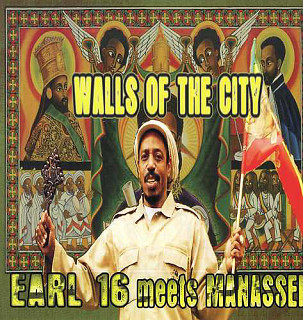 Earl 16 Meets Manasseh - Walls Of The City