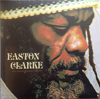 Easton Clarke - Real Reggae Rockers [1976-1977]