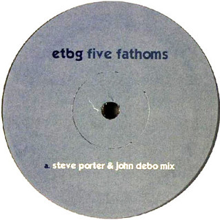EBTG - Five Fathoms