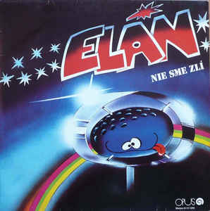 Elán - Nie Sme Zlí