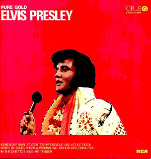 Elvis Presley - Pure Gold