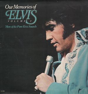 Elvis Presley - Our Memories Of Elvis Volume 2