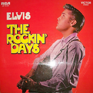 Elvis Presley - The Rockin' Days