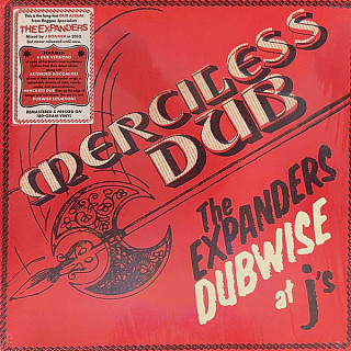 Expanders - Merciless Dub: the Expanders Dubwise At J's
