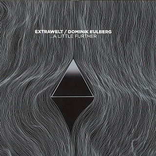 Extrawelt & Dominik Eulberg - A Little Further