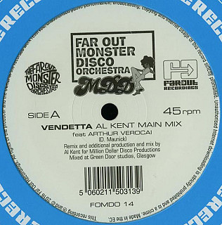 Far Out Monster Disco Orchestra Feat. Arthur Verocai - Vendetta (Al Kent Remixes)
