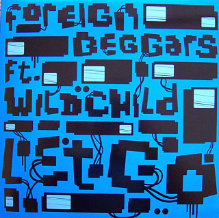 Foreign Beggars - Let Go