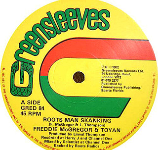 Freddie McGregor & Toyan / Roots Radics - Roots Man Skanking / Roots Man Dubbing