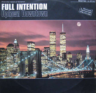 Full Intention - Uptown Downtown