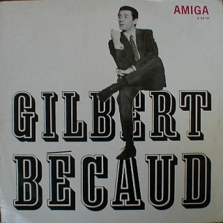 Gilbert Bécaud - Gilbert Bécaud