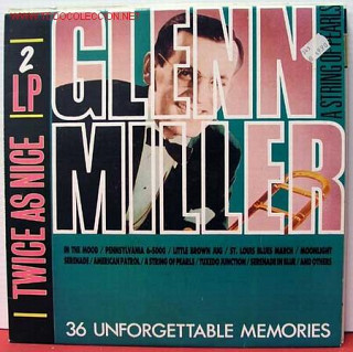 Glenn Miller - 36 Unforgettable memories