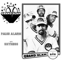 Grand Slam - False Alarm / Shyness