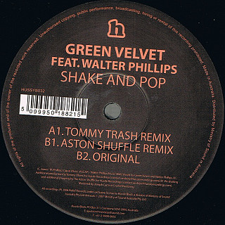 Green Velvet Feat. Walter Phillips - Shake And Pop
