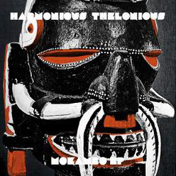 Harmonious Thelonious - Mokambo
