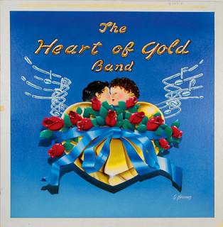 Heart Of Gold Band - The Heart Of Gold Band
